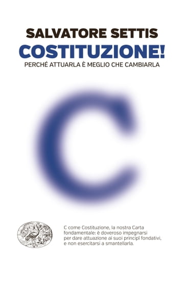 Costituzione! - Anna Fava - Salvatore Settis