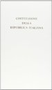 La Costituzione della Repubblica italiana