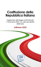 Costituzione della Repubblica Italiana. Ediz. 2023