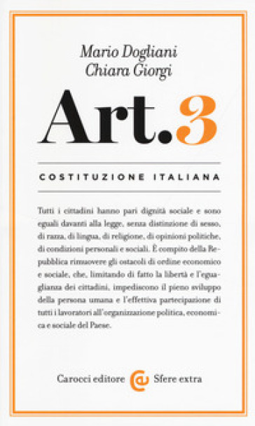 Costituzione italiana: articolo 3 - Mario Dogliani - Chiara Giorgi