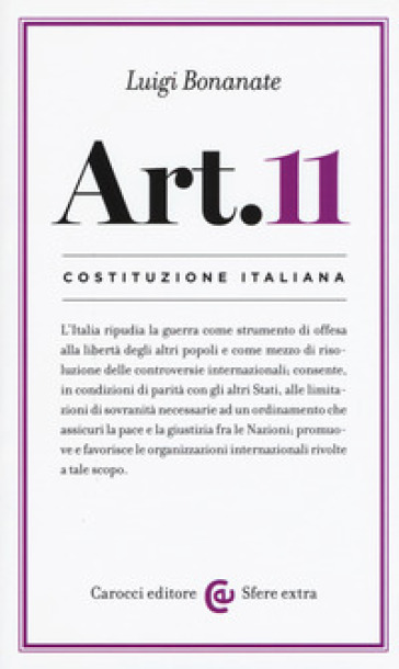 Costituzione italiana: articolo 11 - Luigi Bonanate