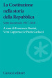 La Costituzione nella storia della Repubblica. Sette decennali: 1957-2018