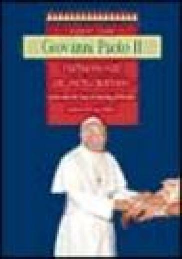 Costruire la civiltà - Giovanni Paolo II (papa)