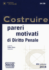 Costruire pareri motivati di diritto penale