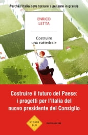 Costruire una cattedrale