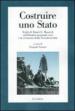 Costruire uno Stato. Scritti di Tomàs G. Masaryk sull identità nazionale ceca e la creazione della Cecoslovacchia