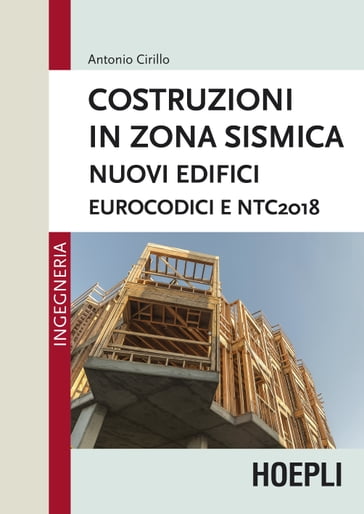 Costruzioni in zona sismica - Antonio Cirillo