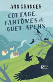 Cottage, fantômes et guet-apens