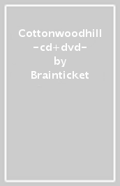 Cottonwoodhill -cd+dvd-