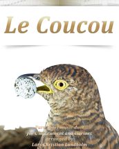 Le Coucou Pure sheet music duet for C instrument and clarinet arranged by Lars Christian Lundholm