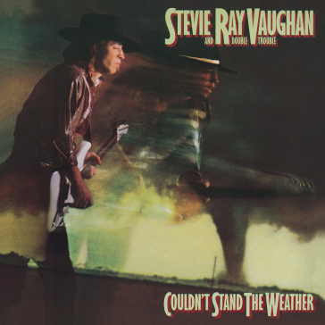 Couldn't stand the weather-coloured - Stevie Ray Vaughan