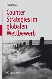 Counter Strategies im globalen Wettbewerb