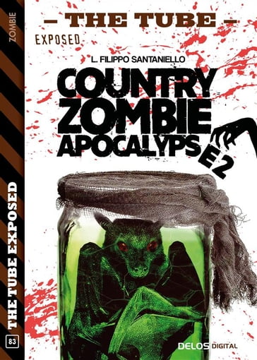 Country Zombie Apocalypse 2 - L. Filippo Santaniello