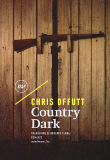 Country dark - Chris Offutt