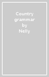 Country grammar (180 gr. vinile black)
