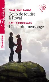 Coup de foudre à Royal - L éclat du mensonge