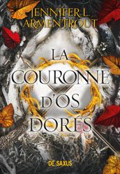 La Couronne d os dorés (ebook) - Tome 03