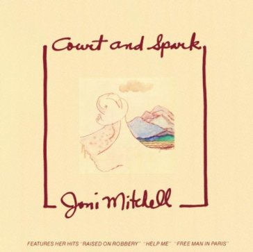 Court and spark - Joni Mitchell