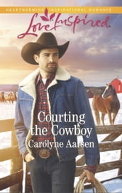 Courting the Cowboy