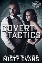 Covert Tactics, A Thrilling Military Romance, SEALs of Shadow Force: Spy Division, Book 5