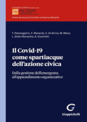 Il Covid-19 come spartiacque dell