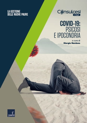 Covid-19: psicosi e ipocondria - Giorgio Nardone