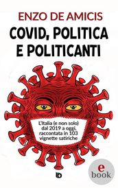 Covid, politica e politicanti