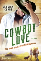 Cowboy Love - Bis wir uns wiedersehen