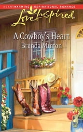 A Cowboy s Heart (Mills & Boon Love Inspired)