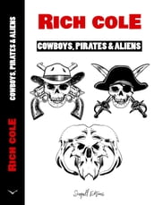 Cowboys, Pirates & Aliens