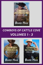 Cowboys of Cattle Cove Volumes 1-3