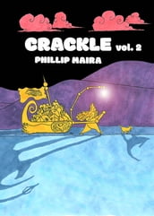Crackle Vol. 2
