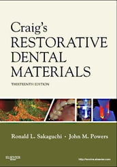 Craig s Restorative Dental Materials - E-Book