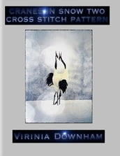 Cranes in Snow Two Cross Stitch Pattern
