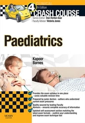 Crash Course Paediatrics - E-Book