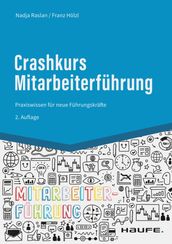 Crashkurs Mitarbeiterführung