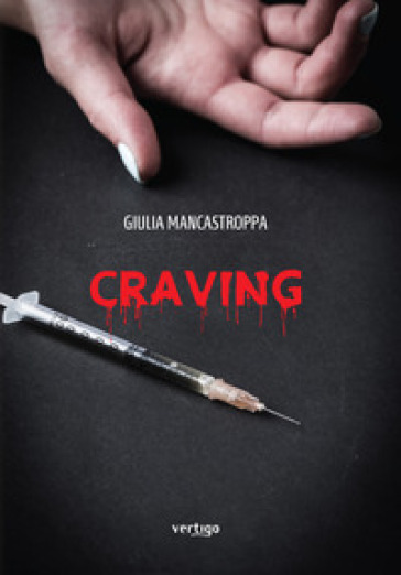Craving - Giulia Mancastroppa
