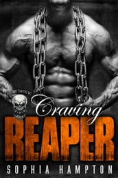 Craving Reaper: A Bad Boy Motorcycle Club Romance