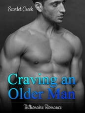 Craving an Older Man: Billionaire Romance