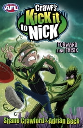 Crawf s Kick it to Nick: Forward Line Freak