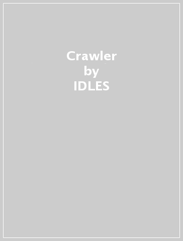 Crawler - IDLES