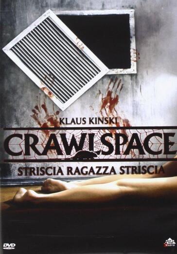 Crawlspace - Striscia Ragazza Striscia - David Schmoeller