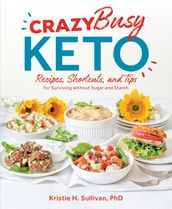 Crazy Busy Keto