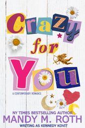 Crazy For You