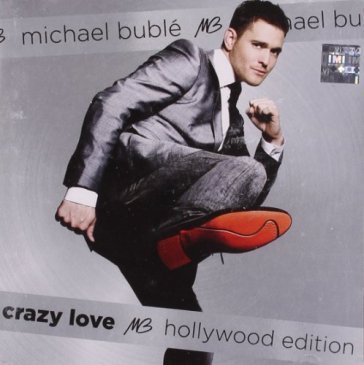 Crazy love (hollywood edition) - Michael Bublé