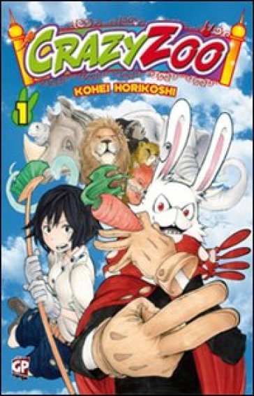 Crazy zoo. 1. - Kohei Horikoshi