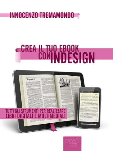 Crea il tuo ebook con InDesign - Innocenzo Tremamondo