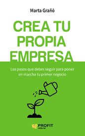 Crea tu propia empresa. Ebook