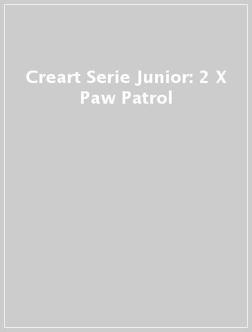 CreArt Serie Junior: 2 x Paw Patrol, CreArt Junior