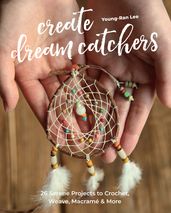 Create Dream Catchers